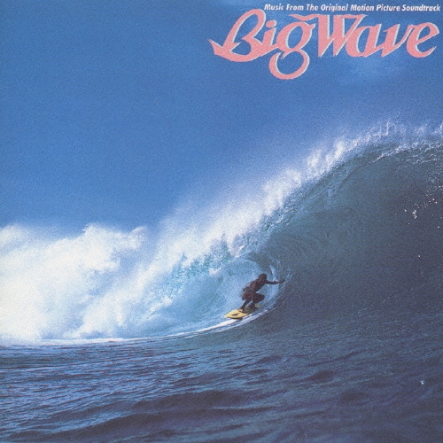 Tats Yamashita = 山下達郎 – Big Wave = ビッグウェイブ