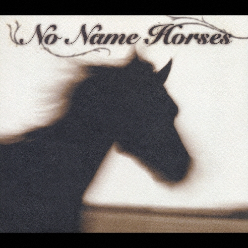 No Name Horses