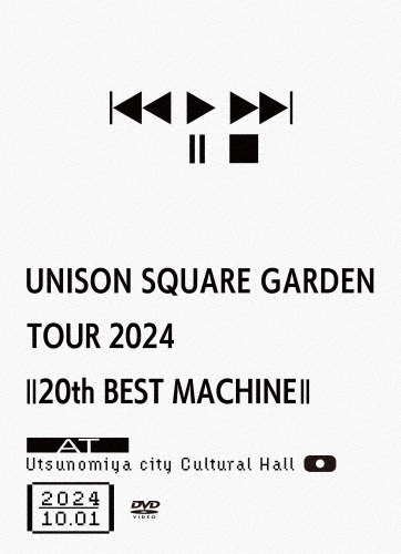 UNISON SQUARE GARDEN/UNISON SQUARE GARDEN TOUR 202420th BEST MACHINE at Utsunomiya city Cultural Hall 2024.10.01 DVD+CD[TFBQ-18299]