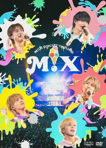 M!LK CONCERT TOUR 2025 「M!X」＜通常盤＞