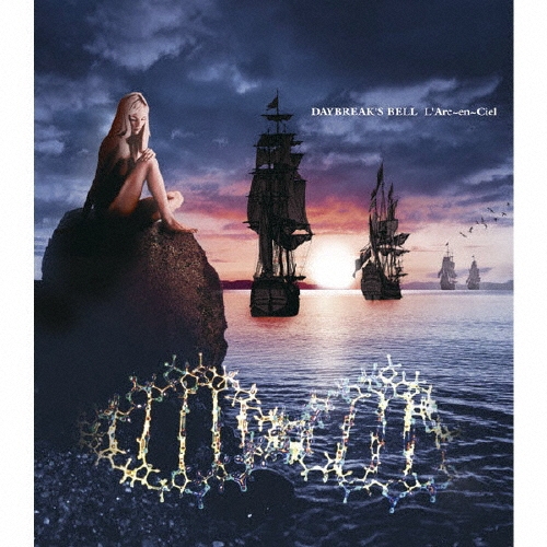 L'Arc～en～Ciel/DAYBREAK'S BELL[KSCL-1200]