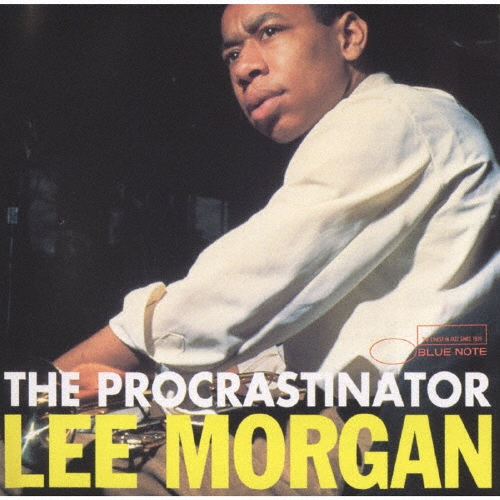 Lee Morgan/ザ・プロクラスティネイター[UCCQ-3006]