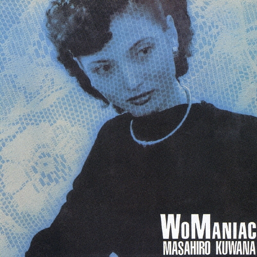 桑名正博 & THE TRIPLE X CD 6作品 桑名正博/WOMANIAC