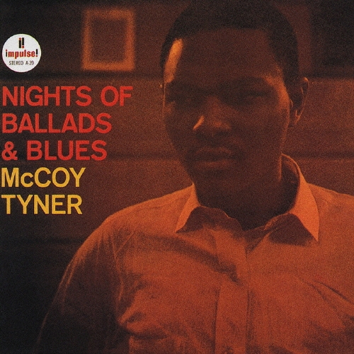 バラードとブルースの夜＜紙ジャケット仕様初回限定盤＞