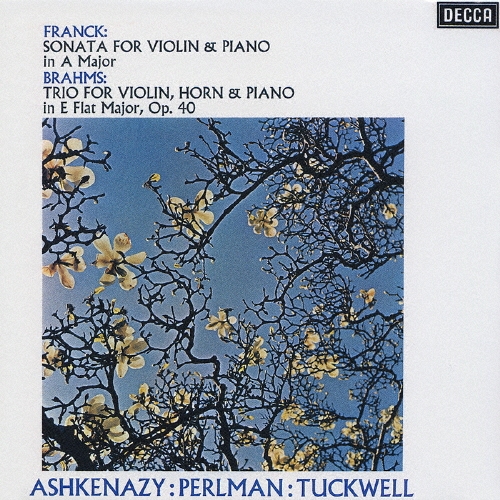 フランク:ヴァイオリン ソナタ、ブラームス:ホルン三重奏曲/パールマン