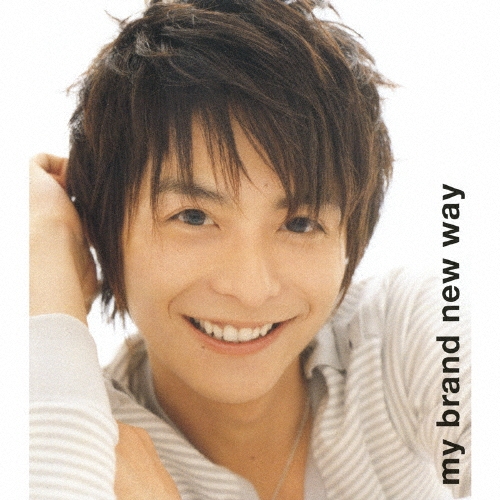 my brand new way / Awaking Emotion 8/5