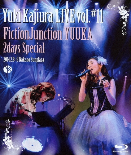 FictionJunction YUUKA/Yuki Kajiura LIVE vol.#11 FictionJunction YUUKA 2days Special 2014.2.8-9 ץ饶[VTXL-19]