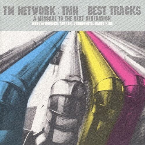 TMN / BEST TRACKS A MESSAGE TO THE NEXT GENERATION