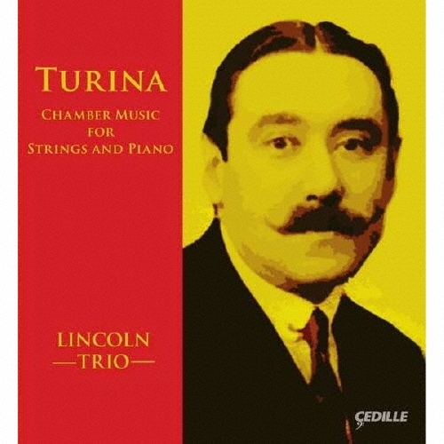 リンカーン・トリオ/Turina： Chamber Music for Strings and Piano[CDR90000150]
