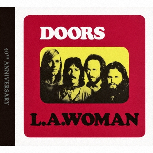 L.A.ウーマン-40周年記念エディション-