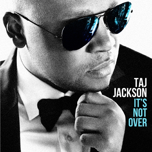 Taj Jackson/IT'S NOT OVER[LEXCD-11018]