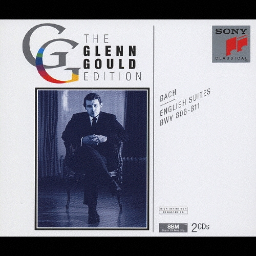 グレン・グールド・エディション＜30＞ バッハ:イギリス組曲(全6曲