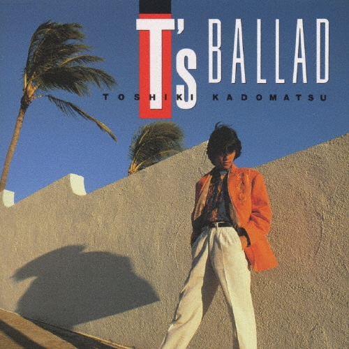 角松敏生　T's  BALLAD Amazon.co.jp: T's BALLAD - 角松敏生: ミュージック
