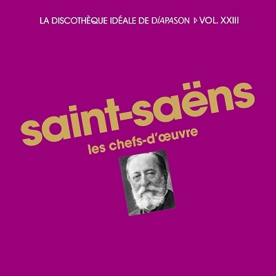 サン=サーンス: 作品集~仏ディアパゾン誌のジャーナリストの選曲による名録音集<初回生産限定盤> サン=サーンス: 作品集~仏ディアパゾン誌のジャーナリストの選曲による名録音集<初回生産限定盤>