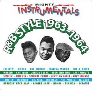 Mighty Instrumentals R&B-Style 1963?1964[RANDB053]