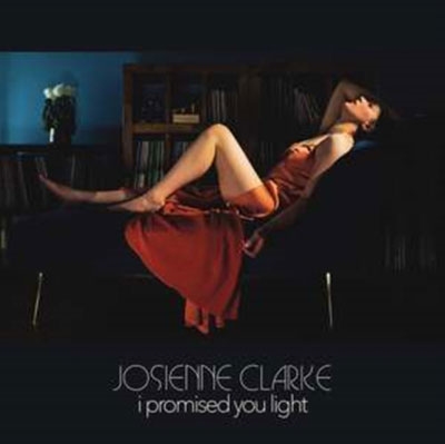 Josienne Clarke/I Promised You Light (EP)[CPR07CD]