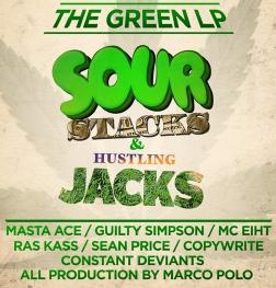 The Green LP Sour Stacks &Hustling Jacks[SIX17]