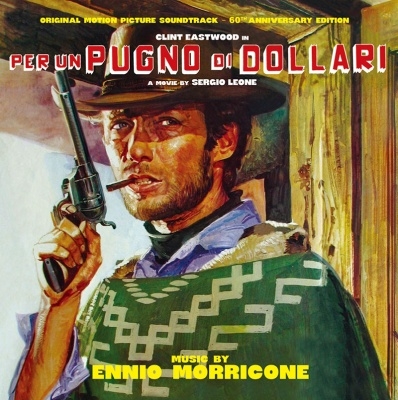 Ennio Morricone/Per Un Pugno Di Dollari (60 Years
