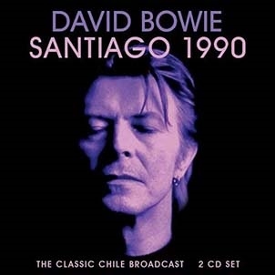David Bowie/Santiago 1990[LFM2CD664]
