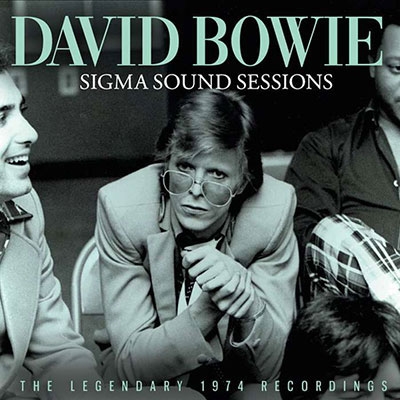 David Bowie/Sigma Sound Sessions[SON0389]