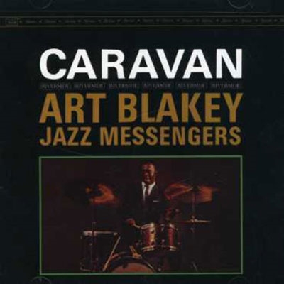 Art Blakey &The Jazz Messengers/Caravan[30187]