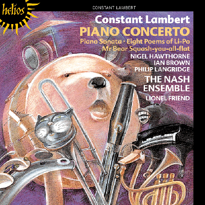 Lambert: Piano Concerto, Piano Sonata, Eight Poems of Li-Po, etc