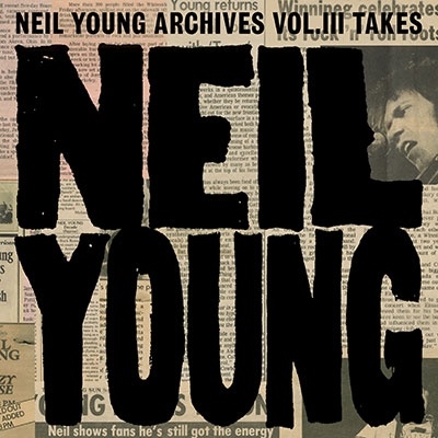 Neil Young/Neil Young Archives Vol. III (1976-1987)