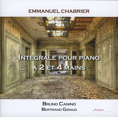 E.Chabrier: Integrale pour Piano a 2 et 4 Mains