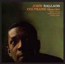 John Coltrane/BALLADS +7 BONUS TRACKS