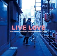 曽我部恵一/LIVE LOVE ［CD+DVD］[ROSE-103]