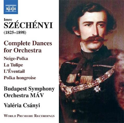 Imre Szechenyi: Complete Dances for Orchestra Imre Szechenyi: Complete Dances for Orchestra