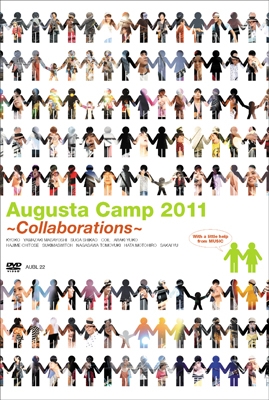 Augusta Camp 2011～Collaborations～