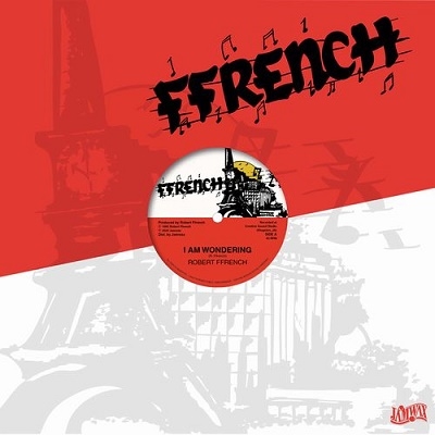 Robert Ffrench/I Am Wonderingס[JAMWAXMAXI24]