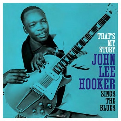 John Lee Hooker/That's My Story Sings The Blues[CATLP197]