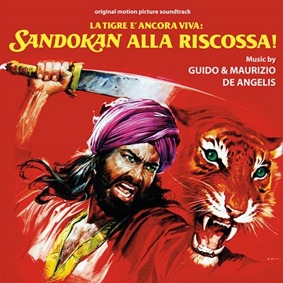 La Tigre E Ancora Viva: Sandokan Alla Riscossa!＜限定盤＞