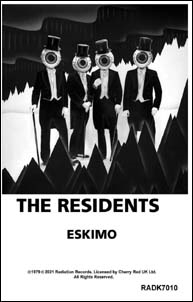 The Residents/Eskimoס[RADK7010]