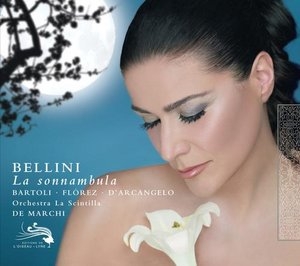 Bellini : La Sonnambula / Alessandro de Marchi(cond), Orchestra la Scintilla, Cecilia Bartoli(Ms), Juan Diego Florez(T), Ildebrando D'Arcangelo(Bs)