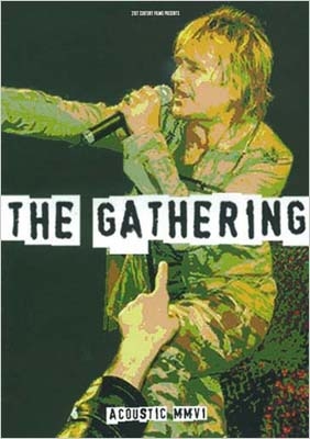 The Gathering Acoustic MMVI＜限定盤＞