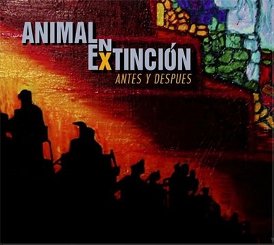 Animal en Extincion/ビフォア・アンド・アフター