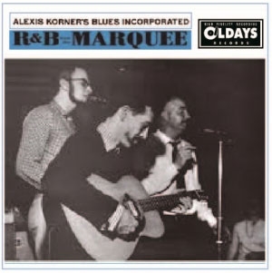 Alexis Korner/Alexis Korner's Blues Incorporated R&B From The 