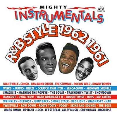 Mighty Instrumentals R&B Style 1962 1961[RANDB106CD]