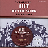 The Complete Hit of the Week Recordings, Vol. 1: 1930