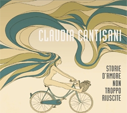 Claudia Cantisani/Storie D'Amore Non Troppo Riuscite[CDS008]