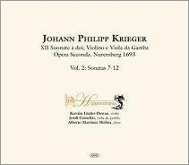 Krieger: 12 Sonatas for Violin & Viola da Gamba Op.2 - Vol.2 No.7-12 Krieger: 12 Sonatas for Violin & Viola da Gamba Op.2 - Vol.2 No.7-12