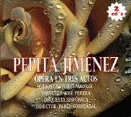 Albeniz: Pepita Jimenez Albeniz: Pepita Jimenez