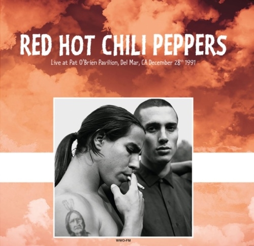 Red Hot Chili Peppers/Live At Pat O'Brien Pavilion Del Mar CA December 28th 1991Red Vinyl[DOR2117H]
