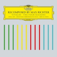 Recomposed by Max Richter - Vivaldi: The Four Seasons Recomposed by Max Richter - Vivaldi: The Four Seasons