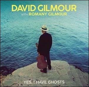 David Gilmour/Yes, I Have Ghosts[19439796267]