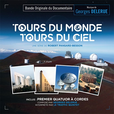 Tours Du Monde, Tours Du Ciel / The First String Quartet＜限定盤＞