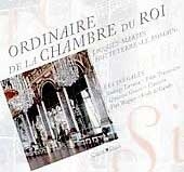 Ordinaire de la chambre du Roi / Les Inegales